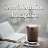 Download track Jazz De La Mañana