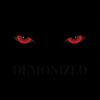 Download track Demonized