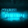 Download track Poderoso Dios (David Reyes)