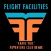 Download track Crave You (Adventure Club Dubstep Remix)