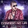 Download track Conmigo No Va