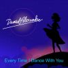 Download track Every Time I Dance With You (Extended Mix)