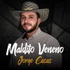 Download track Maldito Veneno