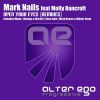 Download track Open Your Eyes (Mark Bester & Winter State Remix)