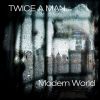 Download track Modern World (Edit)