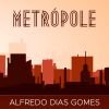 Download track Metrópole