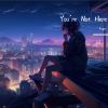 Download track You're Not Here (Instrumental)