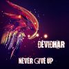 Download track Never Give Up (Radio Mix)