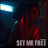 Download track Set Me Free (Instrumental)