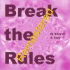 Download track Break The Rules (Remastered Mix)