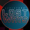 Download track Lost Ways