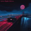 Download track Late Night