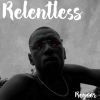 Download track Relentless X Regoor