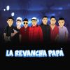 Download track Adiós La Revancha Papá. Wav (Version Cumbia)