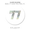 Download track Ibiza 77 (Can You Feel It) (Soulji Remix)