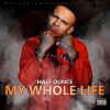 Download track My Whole Life, Pt. 2