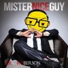 Download track Mister Nice Guy