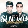 Download track Si Te Vas (Remix) (Sr Kokis)