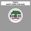 Download track Happy Song (The Sun) (Tosch's Euphorica Radio Edit)