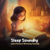 Download track Sleep Soundly With Perfect Nursery Sounds, Pt. 1