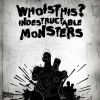 Download track Indestructable Monsters (Original Mix)