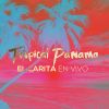 Download track Tropical Panama (En Vivo)