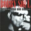 Download track Bobby Soul, Who The Funk Do You Think You Are?