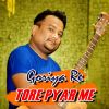 Download track Goriya Re Tore Pyar Me