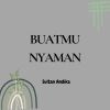 Download track Buatmu Nyaman