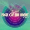 Download track Edge Of The Night (Black Summer Remix)