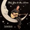 Download track Take You To The Moon