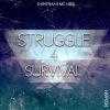 Download track Struggle 4 Survival