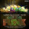 Download track Get The Funk (Jonny Calypso, Donique Remix)