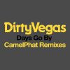 Download track Days Go By (Camelphat Remix)