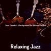 Download track Quartet Jazz Soundtrack For Cooking At Home