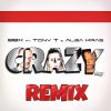 Download track Crazy (Bad Joker Remix)