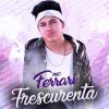 Download track Frescurenta