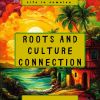 Download track Roots And Culture Connection