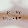 Download track El Rey Del Ritmo (Radio Edit)