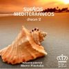 Download track Suenos Mediterraneos - Dream 2 Continuous DJ Mix