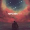 Download track Romantic Lofi