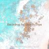 Download track Tremendous Beach Trips