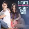 Download track My Every Single Word (Stephan F Remix)