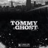 Download track Tommy & Ghost