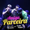 Download track Amiga Parceira (MC Pikeno E Menor)