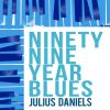 Download track Ninety Nine Year Blues