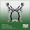 Download track Fuck Illusion (Shawn Jackson Remix)