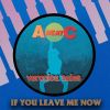 Download track If You Leave Me Now (Playback)