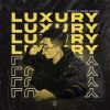 Download track Luxury (Beat)