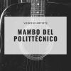 Download track Mambo Del Polittécnico